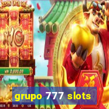 grupo 777 slots